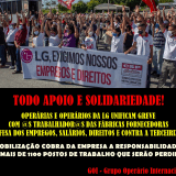 Todo apoio e solidariedade à luta operária unificada contra o fechamento da&nbsp;LG!
