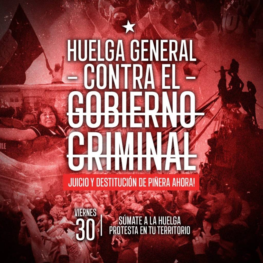 Todo apoio à Greve Geral no Chile! Fora&nbsp;Piñera!